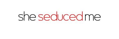 seduce xnxx|'sheseducedme' Search .